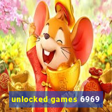 unlocked games 6969